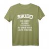 Lustiges Aikido T-Shirt mit Spruch – Humorvolles Kampfsport Shirt für MMA Fans, Aikidoka und Vereinsmitglieder