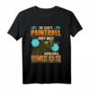 Paintball Maske Softair Paintball oder mich Spruch T-Shirt – Lustiges Geschenk für Paintball-Fans zu Geburtstag & Weihnachten