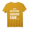 Wie gut dass mich keiner denken hören kann... Lustiges Stressabbau T-Shirt für Büro, Schule & Geburtstag