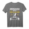 Unterschätze Niemals Einen Alten Mann Mit Einem Handball T-Shirt - Witziges und Stylisches Freizeit-Shirt für Männer mit Handball-Motiv