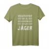Witziges Jäger T-Shirt: Vegetarier ist ein altes Indianerwort für schlechter Jäger – Schwarzer Humor für Fleischliebhaber, Jäger und Jägerinnen
