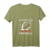 Damen Aus Dem Weg Ich Muss Zum American Football T-Shirt mit V-Ausschnitt – Lustiges Football Outfit für Damen