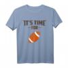 Zeit American Sport Football T-Shirt für Frauen, Männer & Kinder – Perfekte Geschenkidee für Football-Fans, Familien & Freunde bei Playoffs & Finals