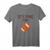 Zeit American Sport Football T-Shirt für Frauen, Männer & Kinder – Perfekte Geschenkidee für Football-Fans, Familien & Freunde bei Playoffs & Finals