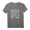 My Favorite Football Player Calls Me Mom T-Shirt – Perfektes Muttertagsgeschenk für Football Fans und Familienmitglieder