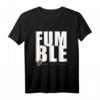 American Football Fumble T-Shirt – Lustiges Fan-Shirt für Football-Enthusiasten, Spieler & Coaches