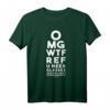 OMG WTF Ref R U Blind Lustiges Fußball Basketball Eye Chart T-Shirt – Perfektes Geschenk für Sportfanatiker und Fans