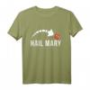 Hail Mary American Football Touchdown Pass T-Shirt – Lustiges Fan-Shirt für Football-Enthusiasten & Spieler