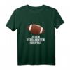 Jeden verdammten Sonntag Football Spruch T-Shirt für Fans und Spieler – Humorvolles American Football Outfit als Geschenkidee