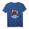 Jeden verdammten Sonntag Football Spruch T-Shirt für Fans und Spieler – Humorvolles American Football Outfit als Geschenkidee