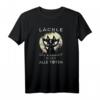 LÄCHLE DU KANNST NICHT ALLE TÖTEN Sarkasmus Okkult Gothic T-Shirt – Perfektes Party- und Geschenk für Magie, Hexerei & Esoterik Fans