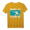 Fechten T-Shirt für Fechter, Sportler & Athleten – Perfektes Geschenk für Fechttrainer, Enthusiasten, Männer, Frauen, Jungen & Mädchen