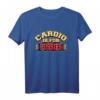 Lustiges Cardio ist für Pussies Kraftsport T-Shirt – Witziges Motiv für Fitness, Bodybuilding & Training, Perfektes Geschenk für Sportler und Freunde