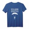 Ich liebe meine Frau lustiges Gleitschirmfliegen T-Shirt - Perfektes Geschenk für Gleitschirm- und Extremsportbegeisterte zu Weihnachten, Ostern & Geburtstag