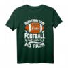 Lustiges Australian Rules Football Footy T-Shirt - Perfekt für Fans, Partys & Geschenke zu Weihnachten, Vatertag & Muttertag