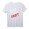 Eat Sleep Drift T-Shirt Geschenk für Drift Auto und Trike Liebhaber – Perfekt für Motorsportfans, Geburtstage, Muttertag & Vatertag