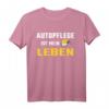 Autopflege & Autowachs T-Shirt – Für Autoliebhaber, KFZ-Enthusiasten & perfekte Geschenke für Autoenthusiasten
