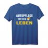 Autopflege & Autowachs T-Shirt – Für Autoliebhaber, KFZ-Enthusiasten & perfekte Geschenke für Autoenthusiasten