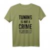 Lustiges Tuning Spruch T-Shirt für Autoliebhaber & KFZ-Mechaniker – Perfektes Geschenk für Tuning-Fans & Motorsport Begeisterte