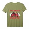 Zylinder statt Kinder T-Shirt - Lustiges Motorsport & Tuning Geschenk für Freunde von Tuning Treffen und Autoliebhaber