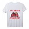 Zylinder statt Kinder T-Shirt - Lustiges Motorsport & Tuning Geschenk für Freunde von Tuning Treffen und Autoliebhaber
