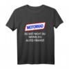 Motorrad Du Bist Nicht Du Wenn Du Auto Fährst T-Shirt - Geschenkidee für Biker & Motorradfahrer gegen Fahrverbote für Damen & Herren