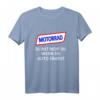 Motorrad Du Bist Nicht Du Wenn Du Auto Fährst T-Shirt - Geschenkidee für Biker & Motorradfahrer gegen Fahrverbote für Damen & Herren