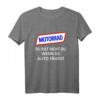 Motorrad Du Bist Nicht Du Wenn Du Auto Fährst T-Shirt - Geschenkidee für Biker & Motorradfahrer gegen Fahrverbote für Damen & Herren