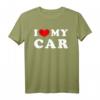 I Love My Car & Ich liebe mein Auto T-Shirt - Vintage Design für Autoliebhaber und Auto-Enthusiasten