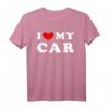I Love My Car & Ich liebe mein Auto T-Shirt - Vintage Design für Autoliebhaber und Auto-Enthusiasten