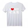 I Love My Car & Ich liebe mein Auto T-Shirt - Vintage Design für Autoliebhaber und Auto-Enthusiasten
