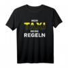 Lustiges Taxi T-Shirt mit 'Mein Taxi - Meine Regeln!' - Perfektes Geschenk für Taxifahrer, Taxifahrerin und Verkehrsliebhaber