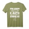 Lustiges E-Auto T-Shirt – Witziges Geschenk für Autoliebhaber, Teefans, Weihnachten & Geburtstag