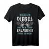 Lustiges Dieselfahrverbot Protest T-Shirt für Autofahrer, Fernfahrer & SUV-Fahrer – Humorvolles Statement gegen Umweltpolitik