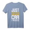 Just One More Car I Promise T-Shirt – Lustiges Geschenk für Autofahrer, Auto-Liebhaber & Humorvolle Automobil-Fans