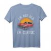 Retro Ich bin nicht alt Ich bin klassisch Auto Grafik T-Shirt – Lustiges Geburtstagsgeschenk für Männer, Väter, Opas & Auto-Fans