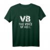 V8 The Voice of Hell T-Shirt - Klassisch geschnittenes Autozubehör & Geschenk für V8 Fans