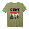 Fahren Sie Elektrofahrzeug T-Shirt – Lustiges nachhaltiges Energie-EV Grafik-Design für umweltbewusste Autofahrer