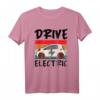 Fahren Sie Elektrofahrzeug T-Shirt – Lustiges nachhaltiges Energie-EV Grafik-Design für umweltbewusste Autofahrer