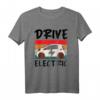 Fahren Sie Elektrofahrzeug T-Shirt – Lustiges nachhaltiges Energie-EV Grafik-Design für umweltbewusste Autofahrer