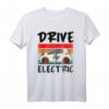 Fahren Sie Elektrofahrzeug T-Shirt – Lustiges nachhaltiges Energie-EV Grafik-Design für umweltbewusste Autofahrer