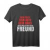 Für Frauen > Kein Geld, kein Auto aber einen geilen Freund T-Shirt – Lustiges Beziehungs-Statement Geschenk zum Valentinstag & Geburtstag