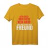 Für Frauen > Kein Geld, kein Auto aber einen geilen Freund T-Shirt – Lustiges Beziehungs-Statement Geschenk zum Valentinstag & Geburtstag