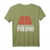 Für Frauen > Kein Geld, kein Auto aber einen geilen Freund T-Shirt – Lustiges Beziehungs-Statement Geschenk zum Valentinstag & Geburtstag