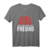 Für Frauen > Kein Geld, kein Auto aber einen geilen Freund T-Shirt – Lustiges Beziehungs-Statement Geschenk zum Valentinstag & Geburtstag