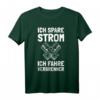 Ich Spare Strom Ich Fahre Verbrenner - Lustiges Auto T-Shirt für Benzin- und Diesel-Fahrer mit Humor