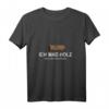 Holz Holzfäller Waldarbeiter Förster Wald Kettensäge Spruch T-Shirt – Perfektes Geschenk für Waldarbeiter, Förster & Holzfäller zum Geburtstag