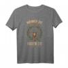 Männer, die Jäger sind, haben die schönsten Frauen - Lustiges Jagd Spruch T-Shirt für Jäger und Förster