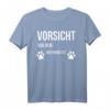 Vorsicht Vor Dem Frauchen Der Hund Ist Harmlos Gassi T-Shirt - Lustiges Geschenk für Hundeliebhaber & Gassi-Gänger zu Weihnachten & Geburtstag