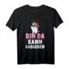Bin da kann losgehen Einhorn Party T-Shirt – Lustiges Spruchshirt für Frauen, Mädchen & Festival-Feiern